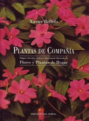 PLANTAS DE COMPAÑÍA | 9788476281222 | BELLIDO, XAVIER