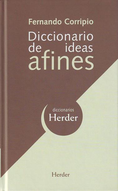DICCIONARIO DE IDEAS AFINES | 9788425425004 | CORRIPIO, FERNANDO
