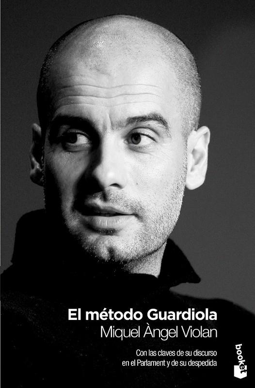 EL MÉTODO GUARDIOLA | 9788408009795 | MIQUEL ÀNGEL VIOLAN