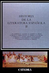 HISTORIA DE LA LITERATURA ESPAÑOLA, II | 9788437609126 | AUTORES VARIOS