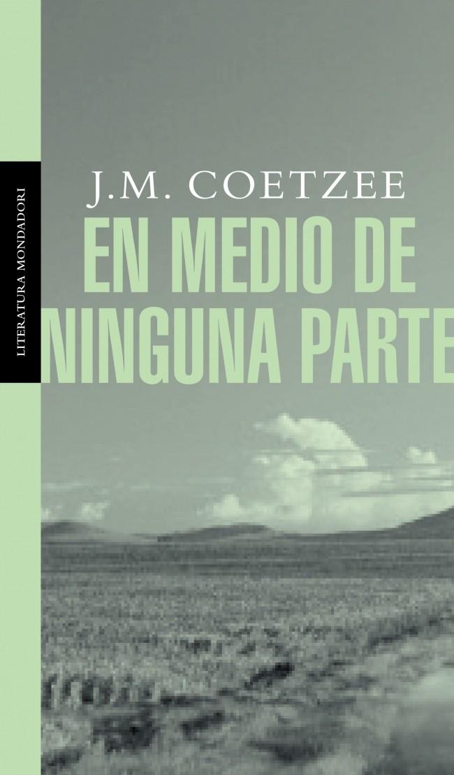 EN MEDIO DE NINGUNA PARTE | 9788439709886 | COETZEE,J.M.