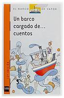 BVN.100 UN BARCO CARGADO DE...CUENTOS | 9788434851696 | ALBÓ I CORRONS, NÚRIA/ALEMPARTE ROC, CRISTINA/ALMENA, FERNANDO/ARMANGUÉ I HERRERO, JOAN/AVENDAÑO PRI