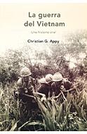 LA GUERRA DEL VIETNAM | 9788484324010 | CHRISTIAN G. APPY