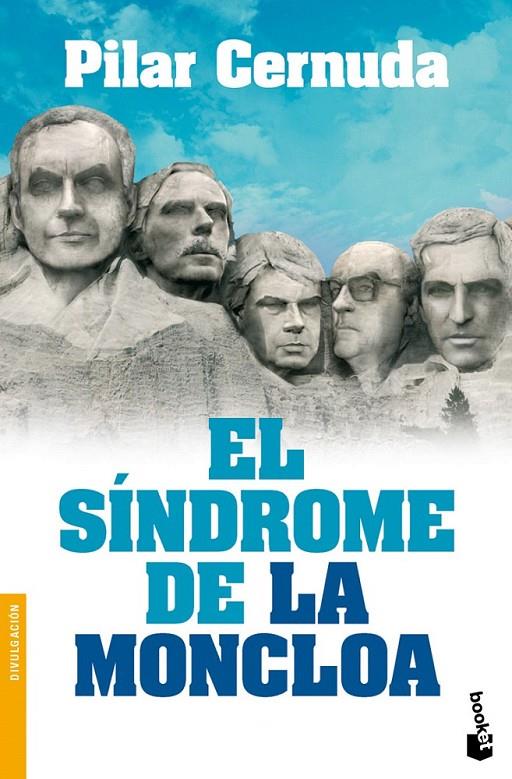 EL SÍNDROME DE LA MONCLOA | 9788467038804 | PILAR CERNUDA