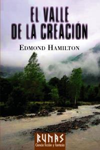 EL VALLE DE LA CREACIÓN | 9788420683096 | HAMILTON, EDMOND