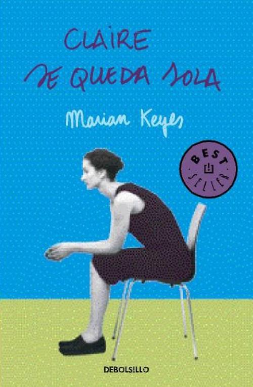 CLAIRE SE QUEDA SOLA | 9788497593663 | KEYES,MARIAN