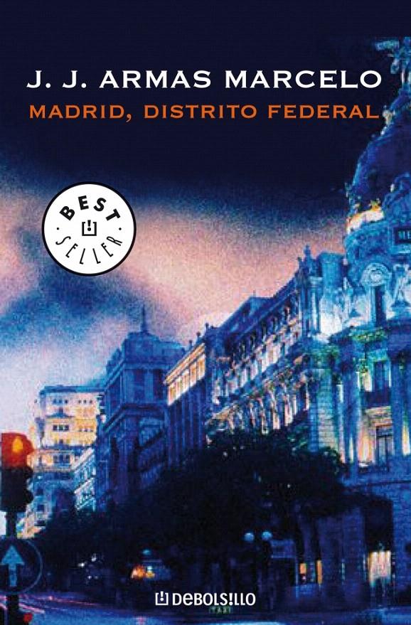 MADRID, DISTRITO FEDERAL | 9788483463444 | ARMAS MARCELO,J.J.
