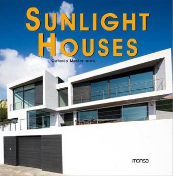 SUNLIGHT HOUSES | 9788496823723 | MESTRE, OCTAVIO/TRIVIÑO, SANTI