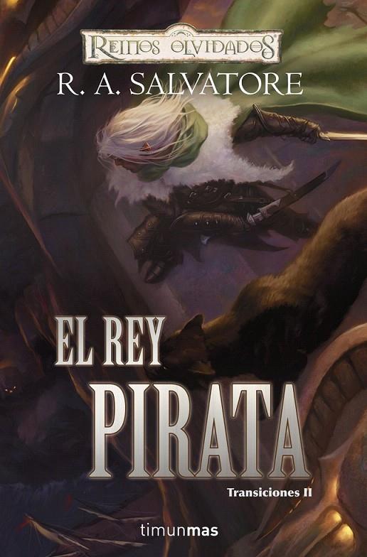 EL REY PIRATA | 9788448037956 | R. A. SALVATORE