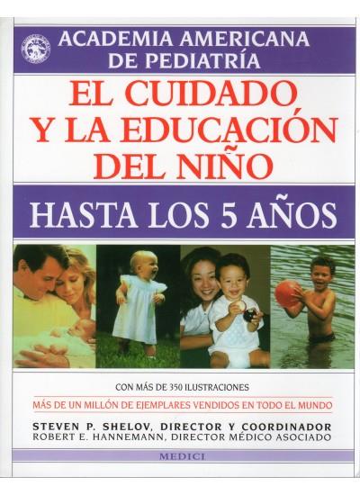 EL CUIDADO Y LA EDUCACION DEL NIÑO | 9788489778184 | A.A.P.