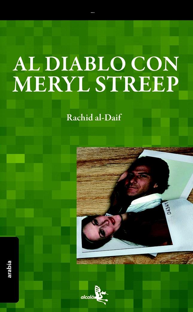 AL DIABLO CON MERYL STREEP | 9788496806597 | AL-DAIF, RACHID