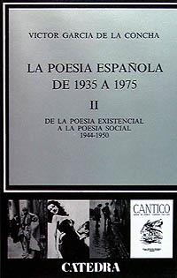 POESÍA ESPAÑOLA DE POSTGUERRA, II | 9788437606972 | GARCÍA DE LA CONCHA, VÍCTOR