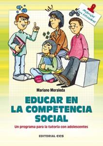 EDUCAR EN LA COMPETENCIA SOCIAL | 9788483161289 | MORALEDA CAÑADILLA, MARIANO