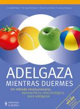 ADELGAZA MIENTRAS DUERMES | 9788425518409 | PAPE, DETLEF/SCHWARZ, RUDOLF/TRUNZ-CARLISI, ELMAR/GILLESSEN, HELMUT