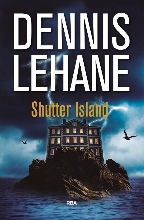 SHUTTER ISLAND | 9788490567951 | LEHANE , DENNIS