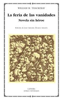 LA FERIA DE LAS VANIDADES | 9788437618647 | THACKERAY, WILLIAM M.