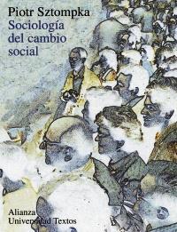 SOCIOLOGÍA DEL CAMBIO SOCIAL | 9788420681535 | SZTOMPKA, PIOTR