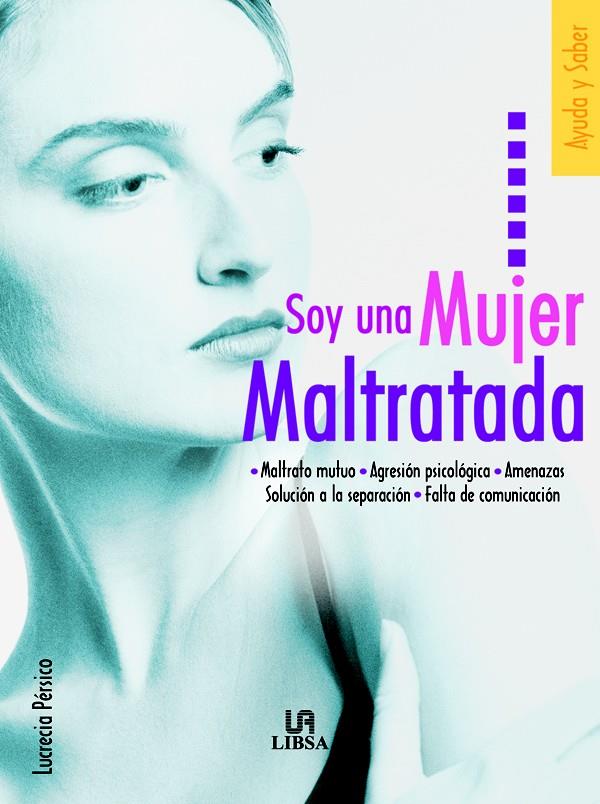 SOY UNA MUJER MALTRATADA | 9788466207942 | PÉRSICO, LUCRECIA