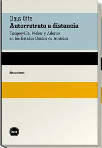 AUTORRETRATO A DISTANCIA | 9788460983521 | OFFE, CLAUS