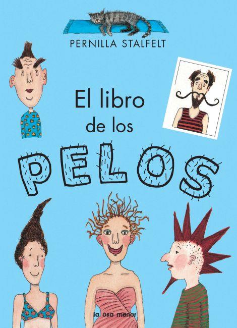 EL LIBRO DE LOS PELOS | 9788492766567