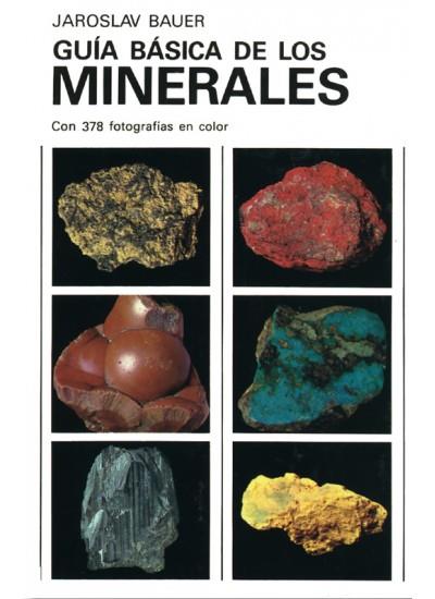 GUIA BASICA DE LOS MINERALES | 9788428206358 | BAUER