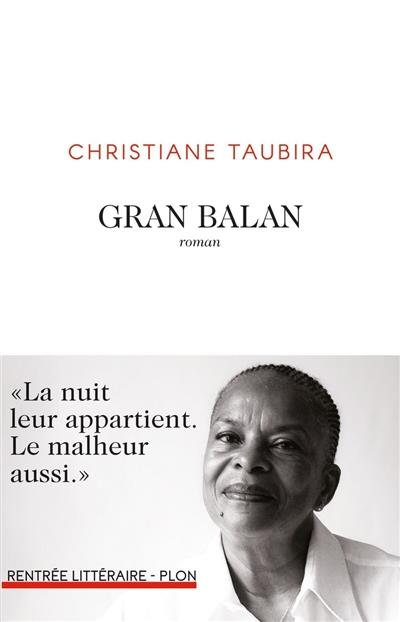 GRAN BALAN | 9782259305013 | TAUBIRA, CHRISTIANE