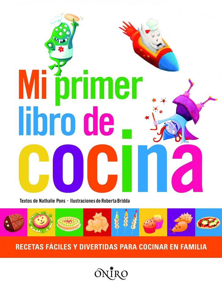 MI PRIMER LIBRO DE COCINA | 9788497545167 | NATHALIE PONS ROUSSEL