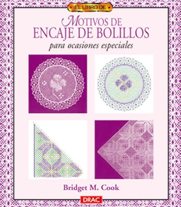 EL LIBRO DE MOTIVOS DE ENCAJE DE BOLILLOS. PLANTAS Y FLORES | 9788488893918 | M. COOK, BRIDGET