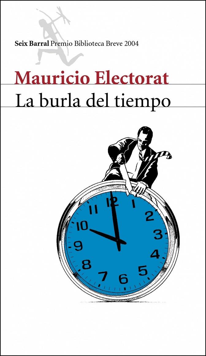 LA BURLA DEL TIEMPO | 9788432211799 | MAURICIO ELECTORAT