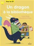 UN DRAGON À LA BIBLIOTHÈQUE | 9782745996060 | DE LA PRADA / BRISSY