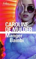 MANGER BAMBI | 9782072965579 | DE MULDER, CAROLINE