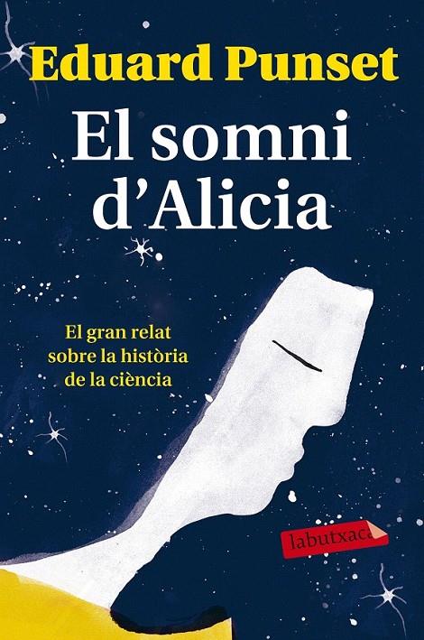 EL SOMNI D'ALICIA | 9788499309620 | EDUARDO PUNSET