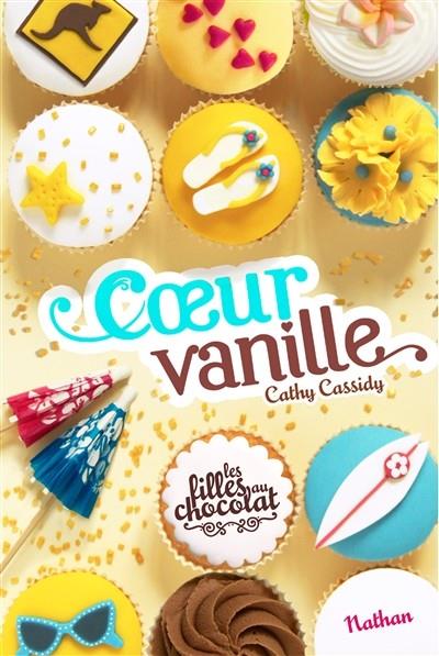 LES FILLES AU CHOCOLAT COEUR VANILLE | 9782092541999 | CASSIDY