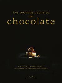 LOS PECADOS CAPITALES DEL CHOCOLATE | 9788446023845 | SCHOTT, LAURENT