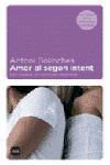 AMOR AL SEGON INTENT. | 9788496499140 | ANTONI BOLINCHES