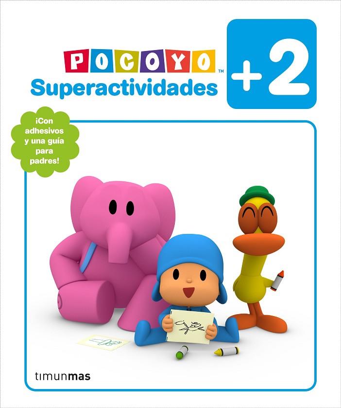 POCOYÓ. SUPERACTIVIDADES +2 | 9788408242918 | ZINKIA