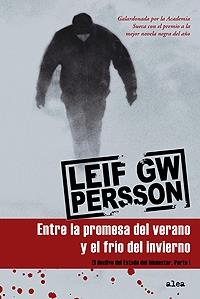 ENTRE LA PROMESA DEL VERANO Y EL FRÍO DEL INVIERNO | 9788449320750 | LEIF GW PERSSON