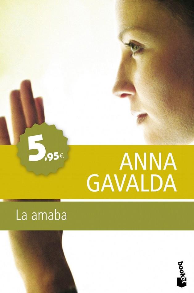 LA AMABA | 9788432250972 | ANNA GAVALDA