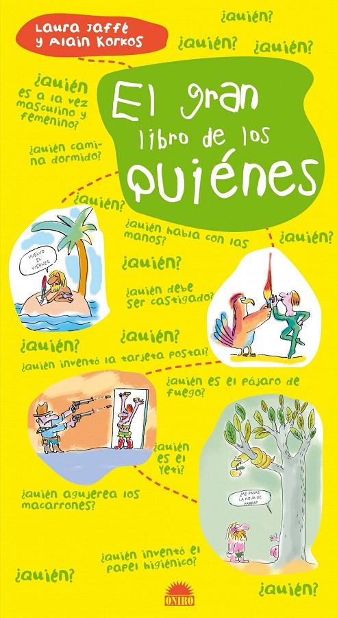 EL GRAN LIBRO DE LOS QUIENES | 9788497543040 | ALAIN KORKOS