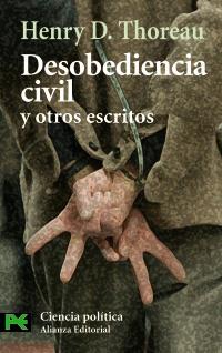 DESOBEDIENCIA CIVIL Y OTROS ESCRITOS | 9788420659787 | THOREAU, HENRY D.