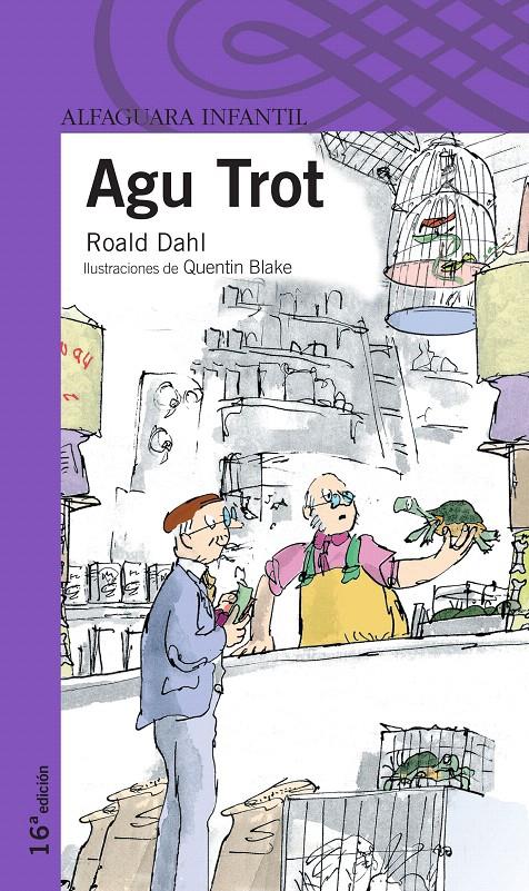 AGU TROT | 9788420464787 | DAHL, ROALD/SOMMER-BODENBURG, ANGELA