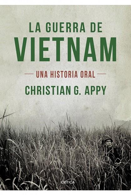 LA GUERRA DEL VIETNAM | 9788498923636 | CHRISTIAN G. APPY