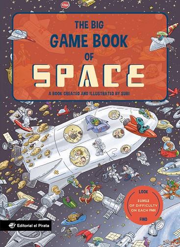 THE BIG GAME BOOK OF SPACE - LIBROS PARA NIÑOS EN INGLÉS | 9788419898319 | SUBI