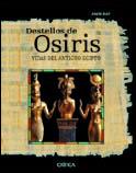 DESTELLOS DE OSIRIS | 9788484324553 | JOHN RAY