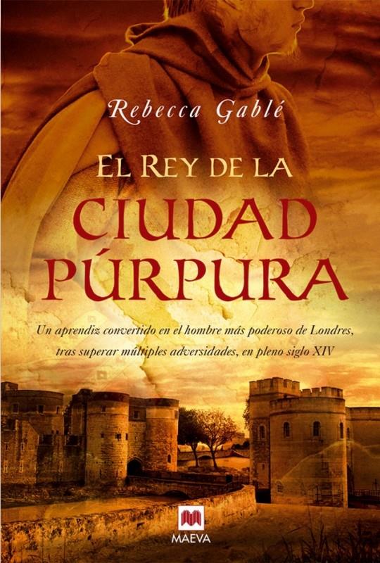 EL REY DE LA CIUDAD PÚRPURA | 9788496748323 | GABLÉ, REBECCA