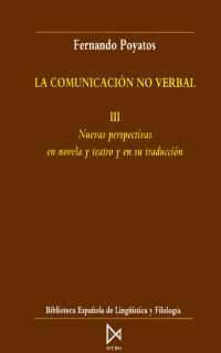 LA COMUNICACIÓN NO VERBAL III | 9788470902826 | POYATOS, FERNANDO