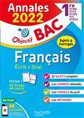 ANNALES BAC 2022 - FRANÇAIS ÉCRIT + ORAL 1RE STMG, ST2S, STI2D, STL, STD2A : ANNALES 2022, SUJETS & CORRIGÉS | 9782017151302 | COLLECTIF