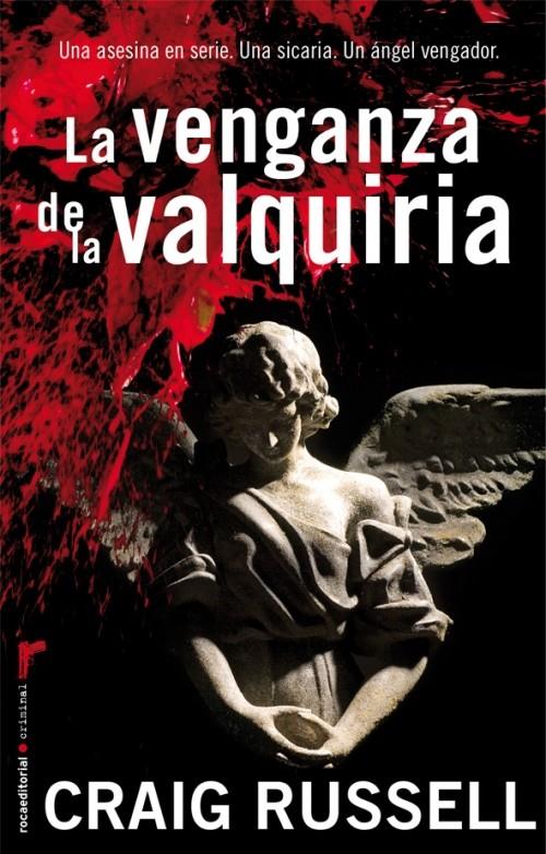 LA VENGANZA DE LA VALQUIRIA | 9788499183985 | RUSSELL, CRAIG