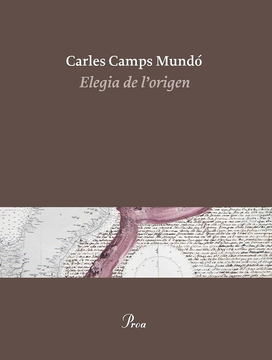 ELEGIA DE L'ORIGEN | 9788475886510 | CARLES CAMPS MUNDÓ