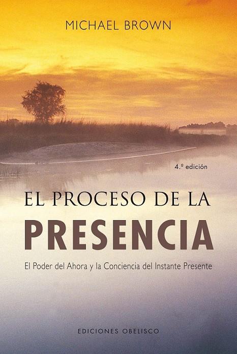 EL PROCESO DE LA PRESENCIA | 9788497774697 | BROWN, MICHAEL